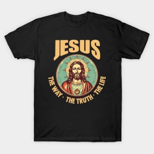 jesus the way the truth the life T-Shirt